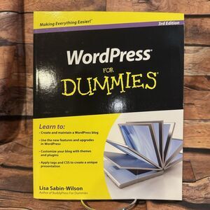 WordPress For Dummies 3rd Edition Lisa Sabin-Wilson Blogging Guide Learn Setup